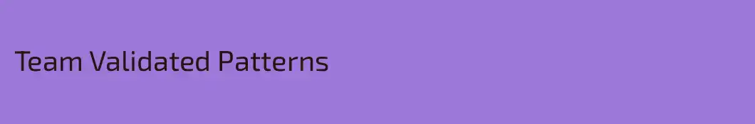 Team Validated Patterns